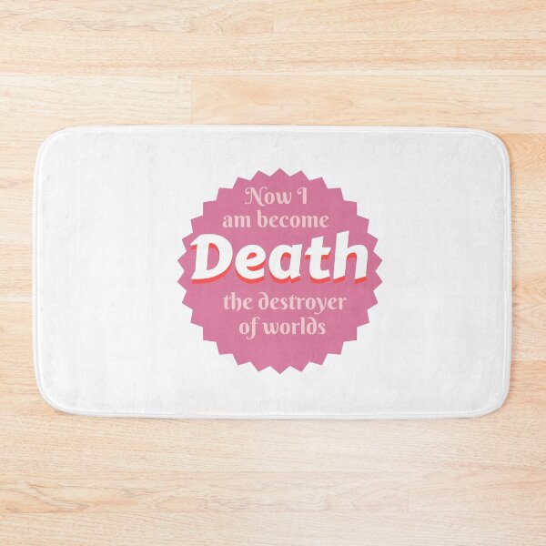 Item preview, Now I am become death destroyer of worlds designed and sold by IM Hunter.