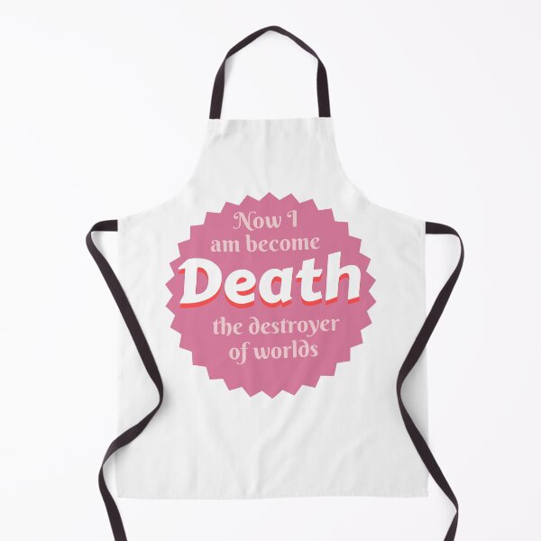 Item preview, Now I am become death destroyer of worlds designed and sold by IM Hunter.