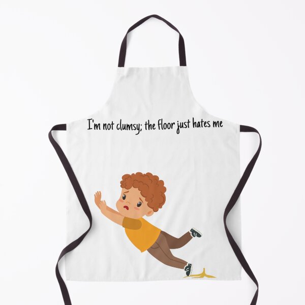 Item preview, "I'm not clumsy; the floor just hates me." designed and sold by GrafiWear.