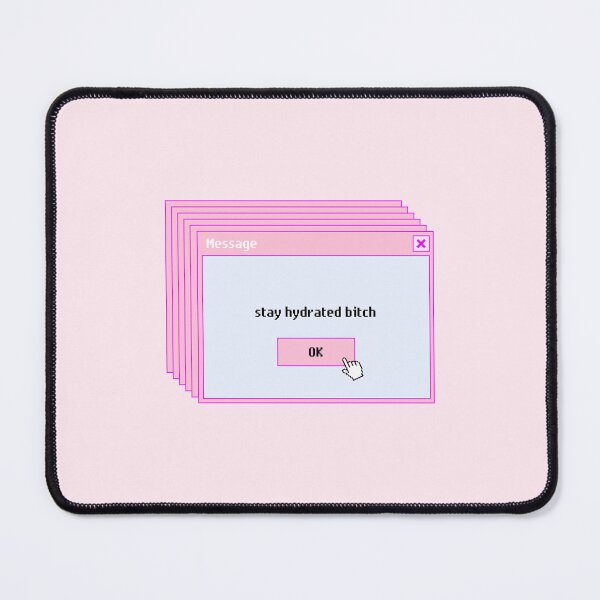 Item preview, Stay hydrated bitch | Peach background  designed and sold by Disturbing Wonderland.