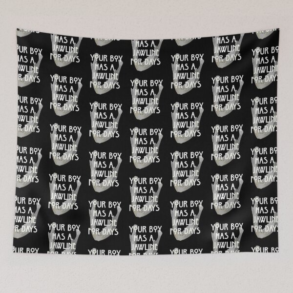 Item preview, Your Boy Has A Jawline For Days - Jawbone. designed and sold by OriginalDP.
