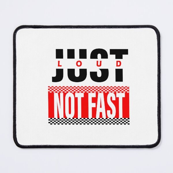 Item preview, Funny Truck and Motorcycle Quote Just Loud Not Fast cool Engine design for Racing Lover designed and sold by saadabs.