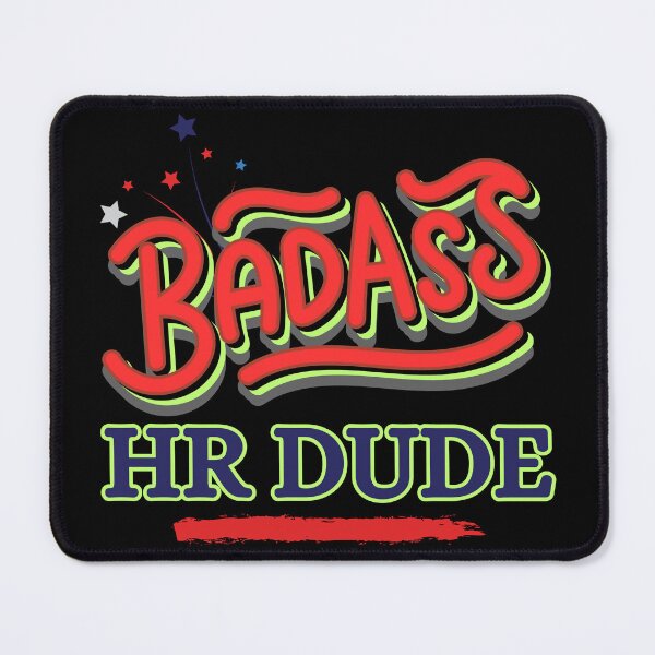 Item preview, Badass HR Dude designed and sold by ojdart.