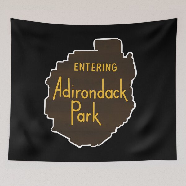 Item preview, Entering Adirondack Park 	 	 designed and sold by whrkdygez74.