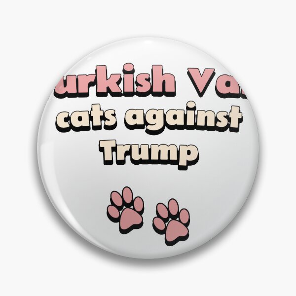 Item preview, Turkish Van cats against Trump designed and sold by DisceteDesigns.