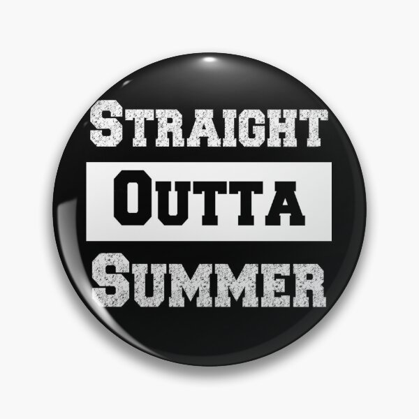 Item preview, Straight Outta Summer designed and sold by AW2 Designs.