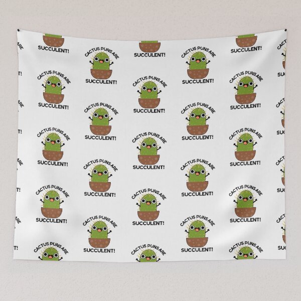 Item preview, Cactus Puns Are Succulent Funny Plant Puns  designed and sold by punnybone.