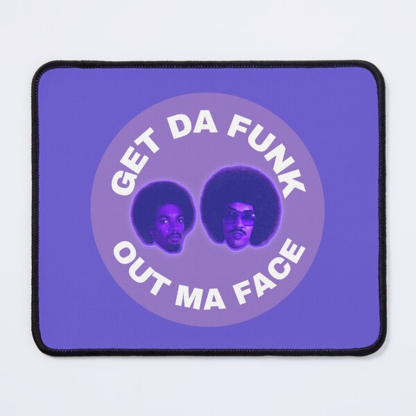Item preview, The Brothers Johnson - Get Da Funk Out Ma Face - PB designed and sold by SoulSomm.