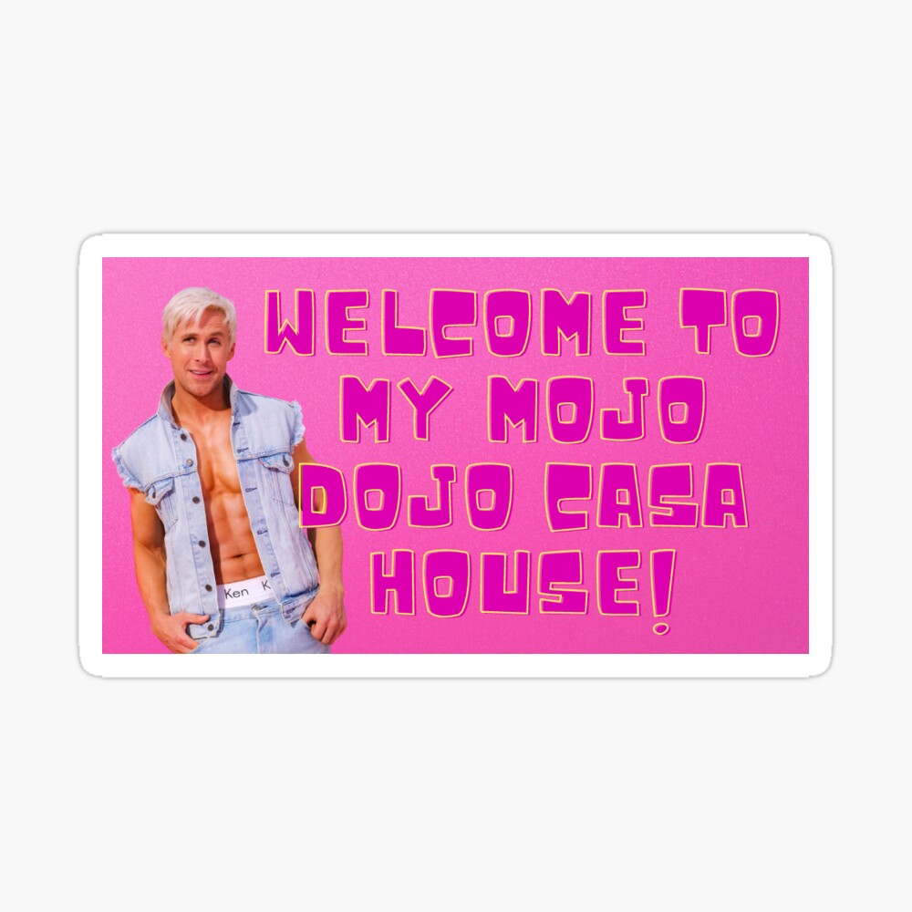 Ken's mojo dojo casa house  Poster for Sale by staticc