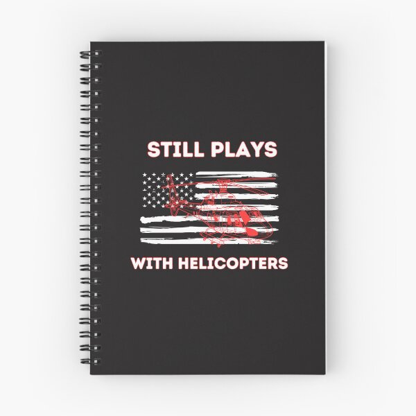 Item preview, Still Plays With Helicopters -  Wildland Firefighter Fire Helicopter Crew designed and sold by unique things.