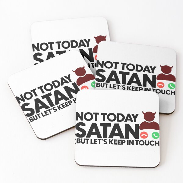 Item preview, Not today satan but lets keep in touch designed and sold by Bigilyy.