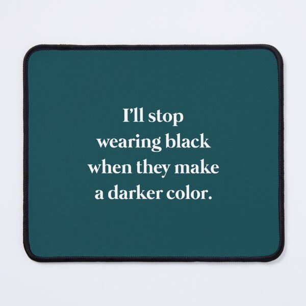 Item preview, I always wear black designed and sold by dominicve.