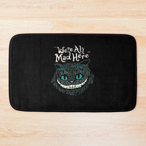 Item preview, Cheshire Alice Cat We're All Mad Here Wonderland  Essential   designed and sold by DeonJerde.