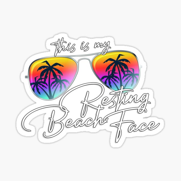 This Is My Resting Beach Face Sticker
