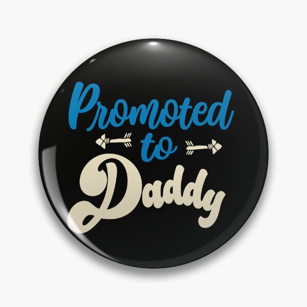 Item preview, Promoted to Daddy designed and sold by Colorfulman.