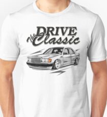 W201 "Drive the Classic" Unisex T-Shirt