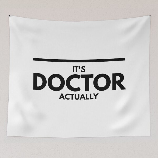 Item preview, It's Doctor Actually designed and sold by texteestore.