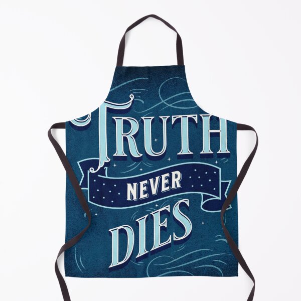 Item preview, truth never dies designed and sold by bhanu03.