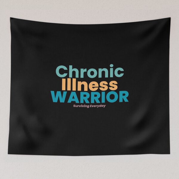 Item preview, Chronic Illness Warrior, Surviving Everyday, Motivational, Inspirational, Invisible Disability, Chronic Disease Awareness, Disability Awareness Design designed and sold by Mgibsonphoto.