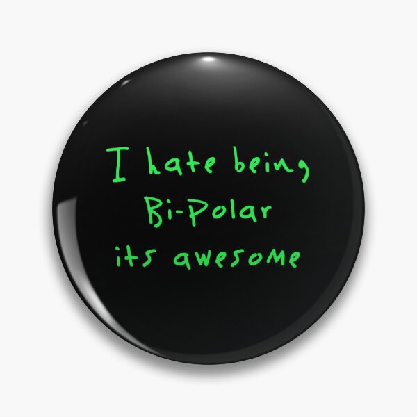 Item preview, i hate being bipolar its awesome Kanye West designed and sold by Celensdytivhtu.