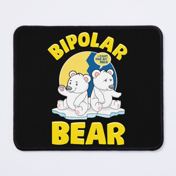 Item preview, Bipolar Bear Polar Bears Emotional Polarity Pun designed and sold by Celensdytivhtu.