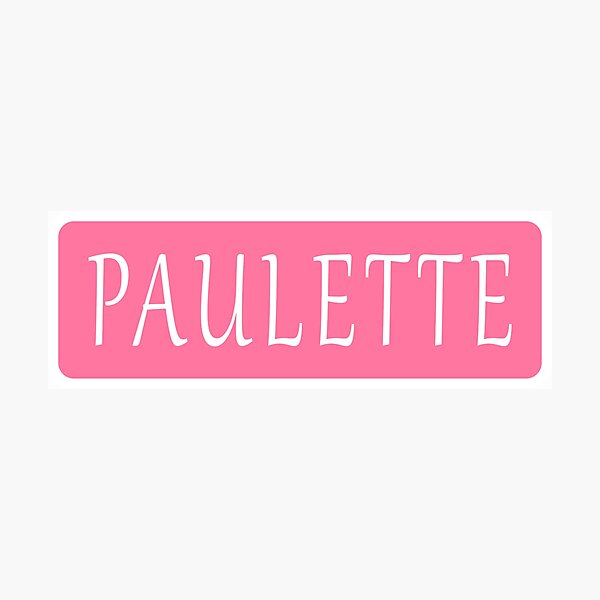 Paulette  Name Art Print