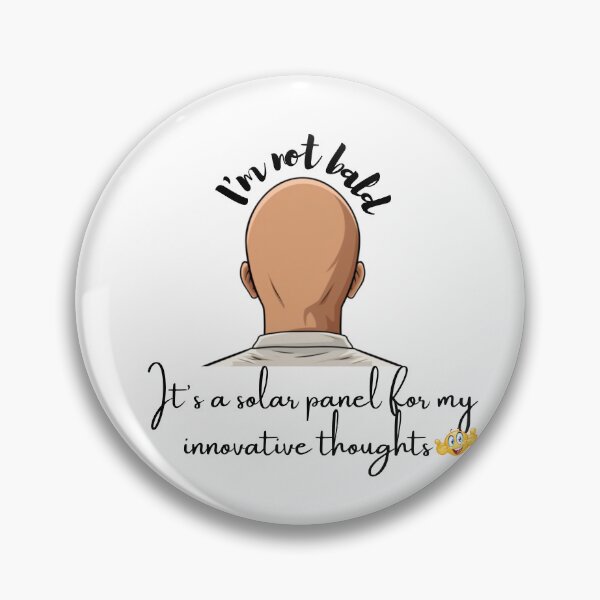 Item preview, I'm not bald- that's why I get innovative thoughts  designed and sold by GoDelta.