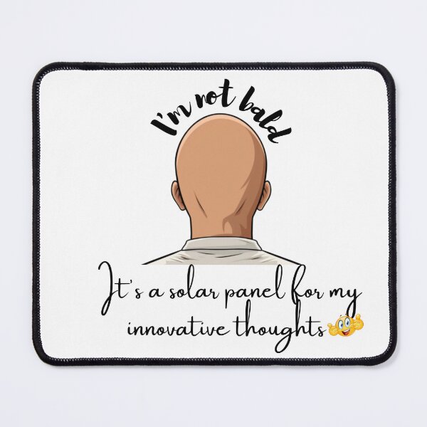 Item preview, I'm not bald- that's why I get innovative thoughts designed and sold by GoDelta.