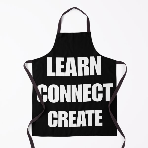 Item preview, Learn connect create designed and sold by SidTastic .