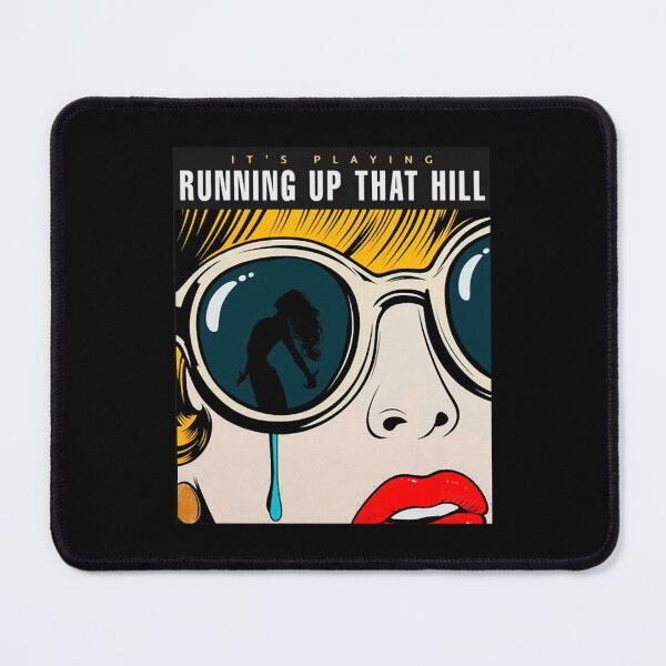 Item preview, Running Up That Hill Premium  designed and sold by ChasityNapier.