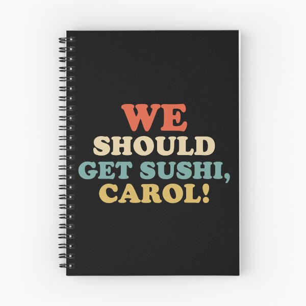 Item preview, WE SHOULD GET SUSHI CAROL designed and sold by fromastolo.
