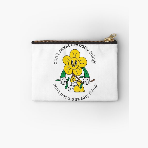 Item preview, don't sweat the petty things, don't pet the sweaty things designed and sold by allmyloveshop.