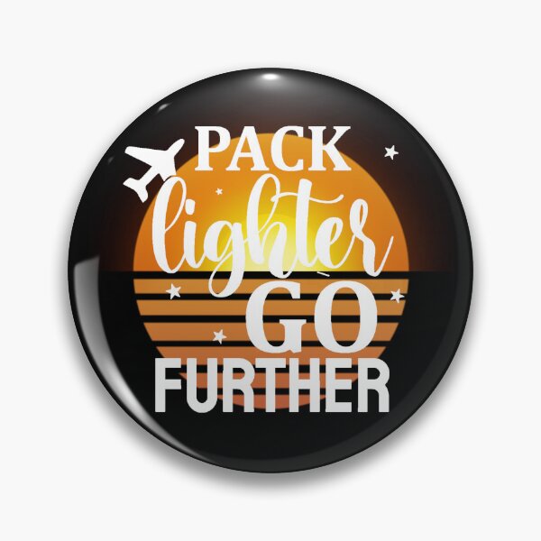 Item preview, Pack lighter go further designed and sold by Monika-art.
