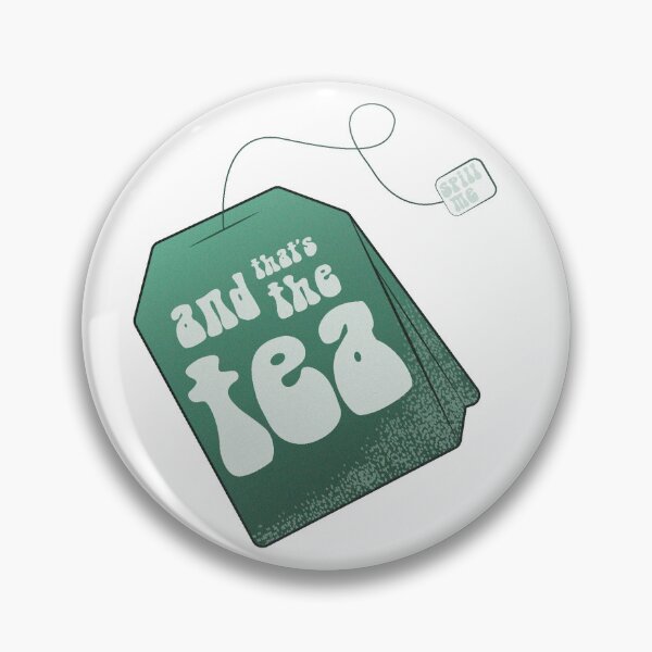 Item preview, And That's The Tea designed and sold by jeobryon.