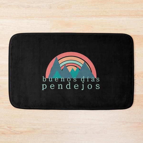 Item preview, Buenos Dias Pendejos designed and sold by Jansdtiftsowich.