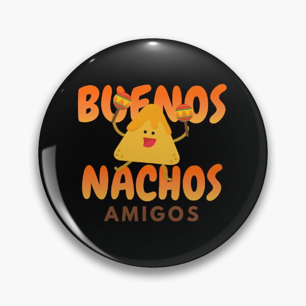 Item preview, Buenos Nachos Amigos designed and sold by Jansdtiftsowich.