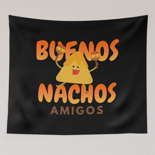Item preview, Buenos Nachos Amigos designed and sold by Jansdtiftsowich.