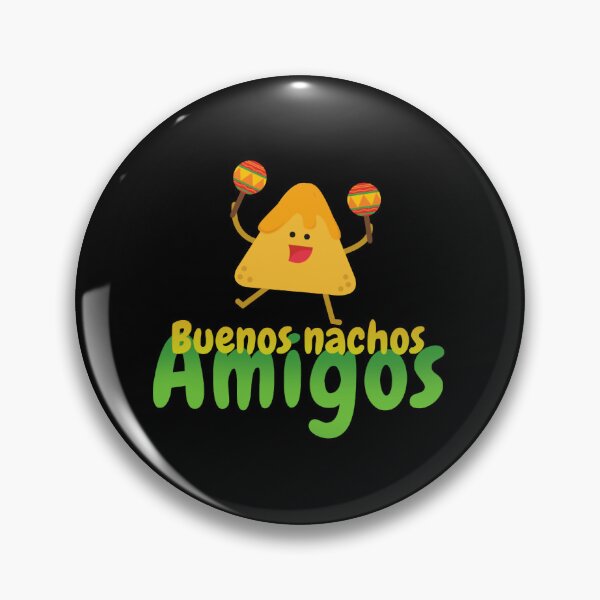 Item preview, Buenos Nachos Amigos designed and sold by Jansdtiftsowich.