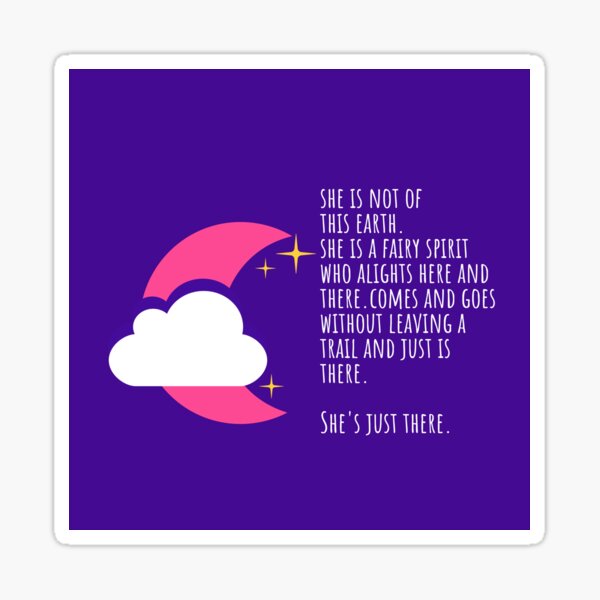 She is... Sticker