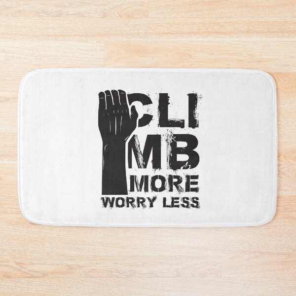 Item preview, Climb more worry less designed and sold by sharifex.