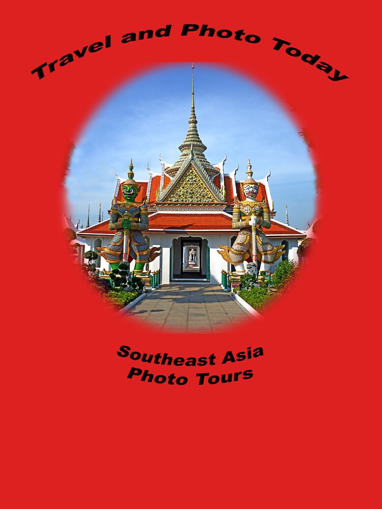 Travel & Photo Today - Southeast Asia Photo Tours by BWBConcepts