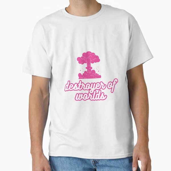 Destroyer of worlds Barbenheimer 2023 Classic T-Shirt