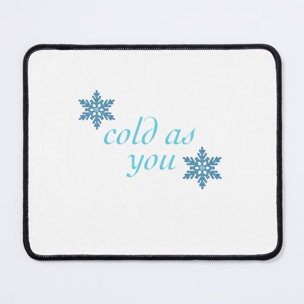 Item preview, Cold As You designed and sold by Meri Kessler.