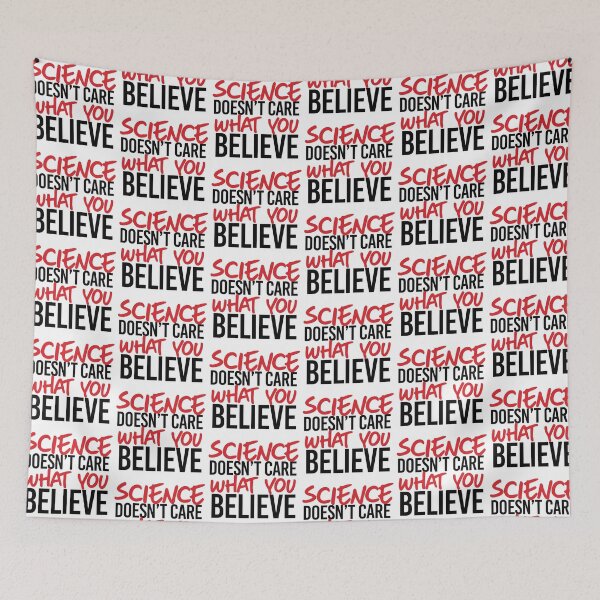 Item preview, Science doesn't care what you believe designed and sold by partyfarty.