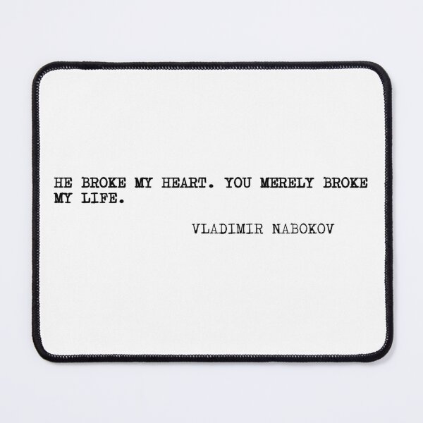 Item preview, Hey broke my heart. You merely broke my life. designed and sold by marcoke.
