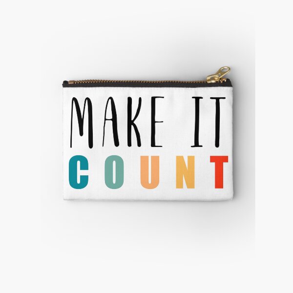 Item preview, Make It Count Retro Inspiring Mantra designed and sold by PixelPulsar.