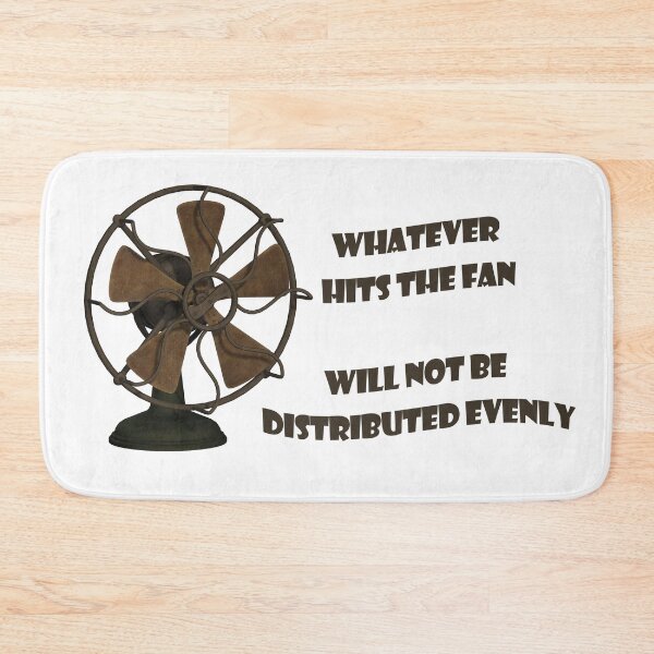 Item preview, Whatever hits the fan, slogan. Dark text designed and sold by EdgyEdgeArt.