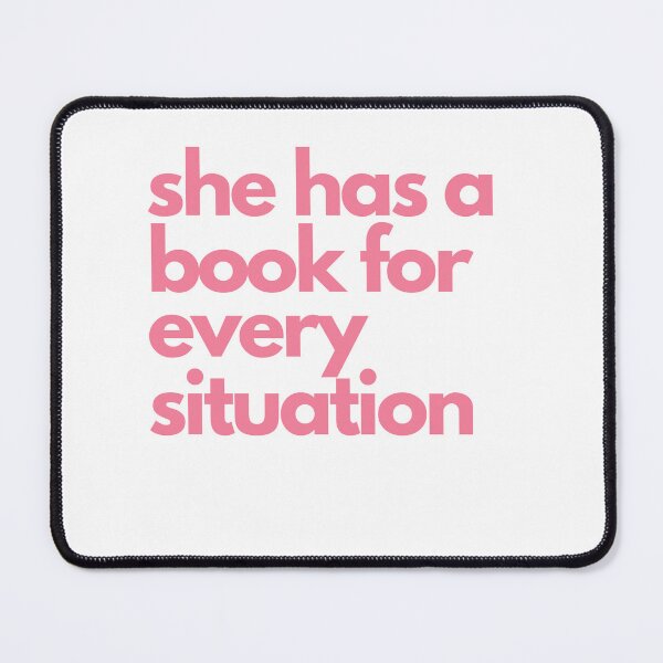 Item preview, she has a book for every situation designed and sold by madebyhdesign.