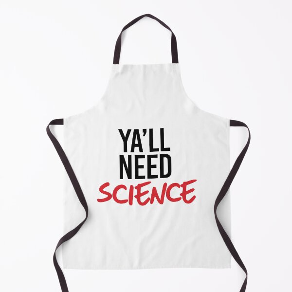 Item preview, Ya'll Need Science designed and sold by partyfarty.