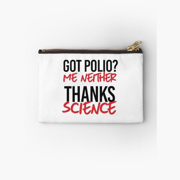 Item preview, Got Polio?  Me neither thanks to science designed and sold by partyfarty.